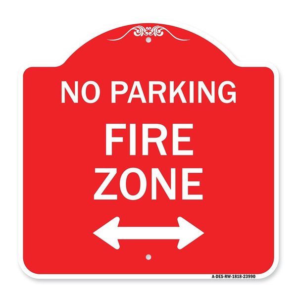 Signmission Fire Lane W/ Bidirectional Arrow, Red & White Aluminum Architectural Sign, 18" x 18", RW-1818-23990 A-DES-RW-1818-23990